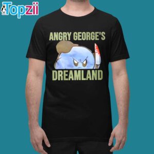 Angry George’s Dreamland Shirt